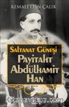 Saltanat Güneşi & Payitaht Abdülhamit Han