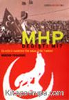 MHP Değişti Mi? Ülkücü Hareketin Analitik Tarihi