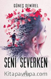 Seni Severken (Karton Kapak)