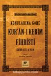 Konularına Göre Kur’an-ı Kerim Fihristi