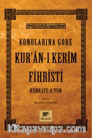 Konularına Göre Kur’an-ı Kerim Fihristi