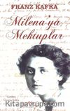 Milena’ya Mektuplar