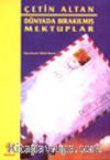 Dünyada Bırakılmış Mektuplar