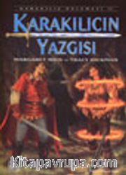 Karakılıçın Yazgısı (Karakılıç Serisi 2)