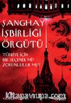 Şanghay İşbirliği Örgütü