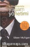 İş Dünyasında Yaşam Yönetimi