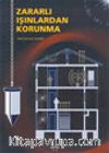 Zararlı Işınlardan Korunma