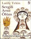 Sevgili Arsız Ölüm