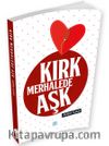 Kırk Merhalede Aşk