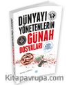 Dünyayı Yönetenlerin Günah Dosyaları