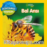 National Geographic Kids / Bal Arısı