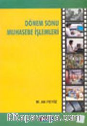 Dönem Sonu Muhasebe İşlemleri