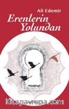 Erenlerin Yolundan