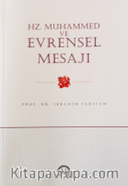 Hz. Muhammed ve Evrensel Mesajı