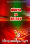 Dünya ve Ahiret