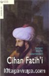 Cihan Fatih'i
