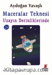 Maceralar Teknesi Uzayın Derinliklerinde
