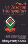 Sanat ve Tasarım Yaklaşımları