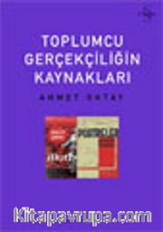Toplumcu Gerçekçiliğin Kaynakları
