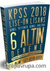 2018 KPSS Lise Ön Lisans Genel Yetenek Genel kültür Tamamı Çözümlü 6 Altın Deneme