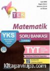 YKS 1. Oturum TYT TEK Matematik Soru Bankası