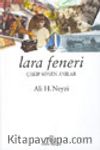 Lara Feneri 1 Çakıp Sönen Anılar