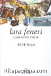 Lara Feneri 1 Çakıp Sönen Anılar