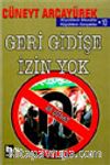 Geri Gidişe İzin Yok