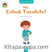 Milo Çabuk Tuvalete! / Milo’nun Anaokulu