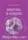 Bireysel İş Hukuku