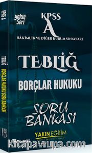 2018 KPSS A Tebliğ Borçlar Hukuku Soru Bankası