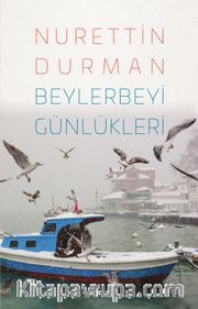 Beylerbeyi Günlükleri 