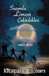 Saçımda Limon Çekirdekleri