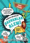 Hayvanlar Alemi / Keyifli Bilgiler