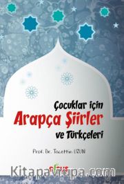 Çocuklar İçin Arapça Şiirler ve Türkçeleri