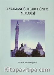 Karamanoğulları Dönemi Mimarisi