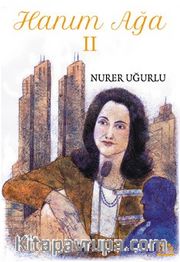 Hanım Ağa 2