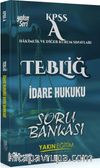 2018 KPSS A Tebliğ İdare Hukuku Soru Bankası