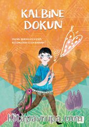 Kalbine Dokun (Ciltli)