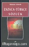 Zazaca-Türkçe Sözlük