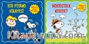 Woodstock Nerede - Bir Piyano Hikayesi Snoopy İle 2 Kitap  Bir Arada