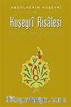Kuşeyri Risalesi (Ciltli)