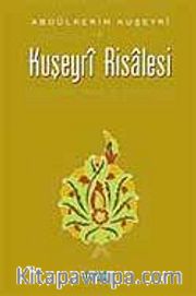 Kuşeyri Risalesi (Ciltli)