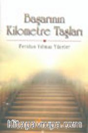 Başarının Kilometre Taşları