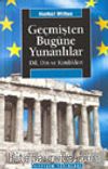 Geçmişten Bugüne Yunanlılar / Dil, Din ve Kimlikleri