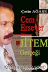 Cem Ersever ve Jitem Gerçeği
