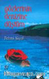 Gözlerinin Denizine Düştüm