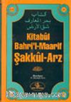 Kitabül Bahri'l-Maarif Şakkül-Arz