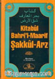 Kitabül Bahri'l-Maarif Şakkül-Arz