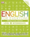 English for Everyone Level 3 Intermediate (Practice Book)